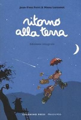 Copertina Ritorno alla terra Jean-Yves Ferri,Manu Larcenet