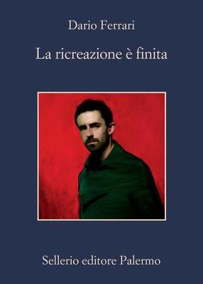Copertina La ricreazione è finita Dario Ferrari